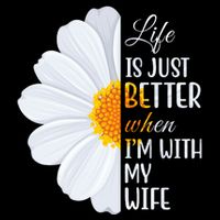 Life Is Just Better When I'm With My Wife Sunflower Impact Tech Backpack