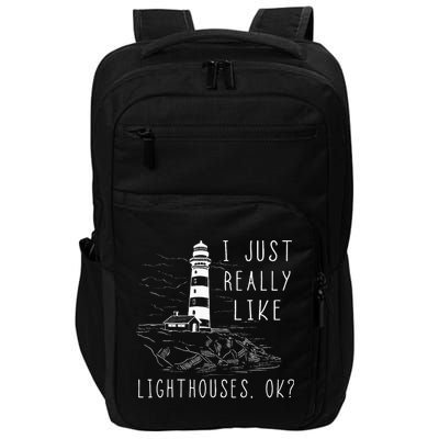 Lighthouse I Just Really Like Lighthouses Seaside Boating Impact Tech Backpack