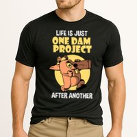 Life Is Just One Dam Project After Another Performance Shirt