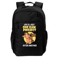 Life Is Just One Dam Project After Another Backpack
