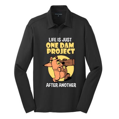 Life Is Just One Dam Project After Another Silk Touch Performance Long Sleeve Polo