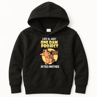 Life Is Just One Dam Project After Another Kids Hoodie