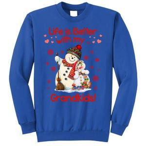 Life Is Just Better When IM With My Grand Snow Gift Cute Gift Sweatshirt