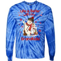 Life Is Just Better When IM With My Grand Snow Gift Cute Gift Tie-Dye Long Sleeve Shirt