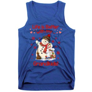 Life Is Just Better When IM With My Grand Snow Gift Cute Gift Tank Top