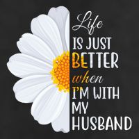 Life Is Just Better When I'm With My Husband Sunflower 25L Jumbo Tote
