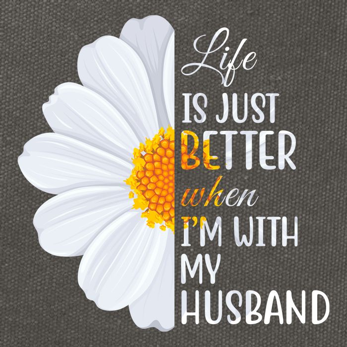 Life Is Just Better When I'm With My Husband Sunflower Cotton Canvas Backpack