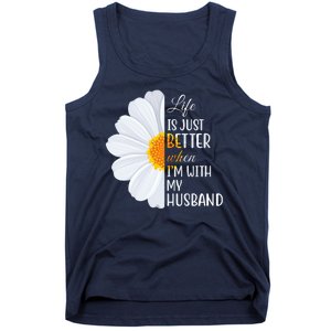 Life Is Just Better When I'm With My Husband Sunflower Tank Top