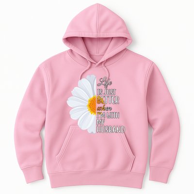 Life Is Just Better When I'm With My Husband Sunflower Hoodie