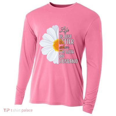 Life Is Just Better When I'm With My Husband Sunflower Cooling Performance Long Sleeve Crew