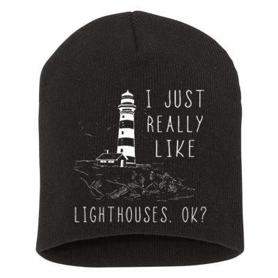 Lighthouse I Just Really Like Lighthouses Seaside Boating Short Acrylic Beanie