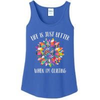 Life Is Just Better When I'm Quilting Funny Sewing Quilter Gift Ladies Essential Tank