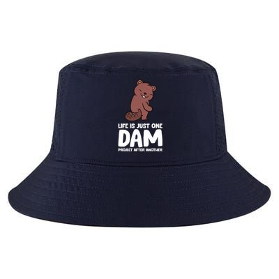 Life Is Just One Dam Project After Another Funny Beaver Dam Cool Comfort Performance Bucket Hat