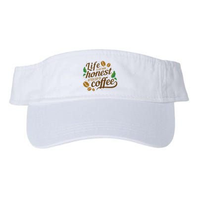 Life Is Just More Honest After Cup Of Coffee Funny Visor