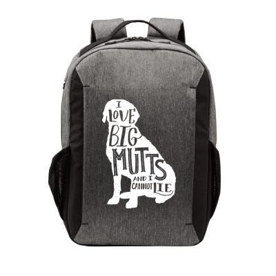 Like Big Mutts and I Cannot Lie Vector Backpack