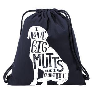 Like Big Mutts and I Cannot Lie Drawstring Bag