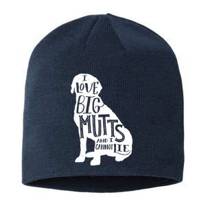 Like Big Mutts and I Cannot Lie Sustainable Beanie