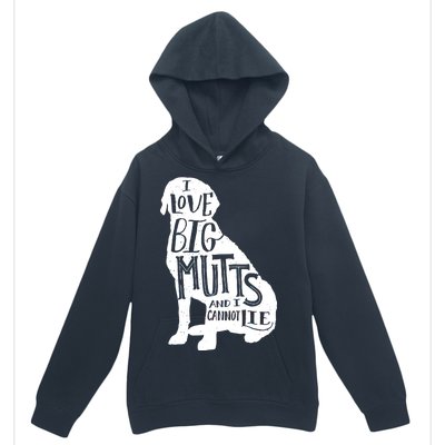 Like Big Mutts and I Cannot Lie Urban Pullover Hoodie