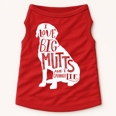 Like Big Mutts and I Cannot Lie Doggie Tank