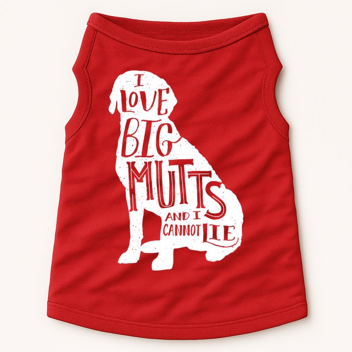 Like Big Mutts and I Cannot Lie Doggie Tank
