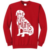 Like Big Mutts and I Cannot Lie Sweatshirt
