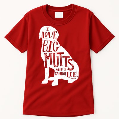 Like Big Mutts and I Cannot Lie Tall T-Shirt