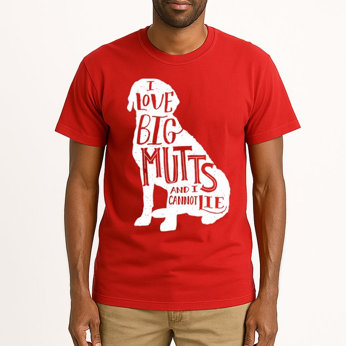 Like Big Mutts and I Cannot Lie Tall T-Shirt