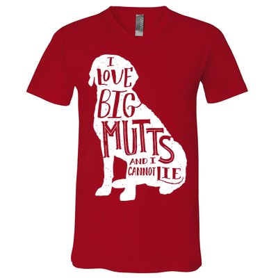 Like Big Mutts and I Cannot Lie V-Neck T-Shirt