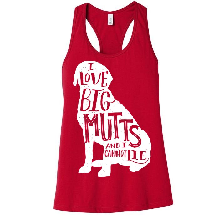 Like Big Mutts and I Cannot Lie Women's Racerback Tank