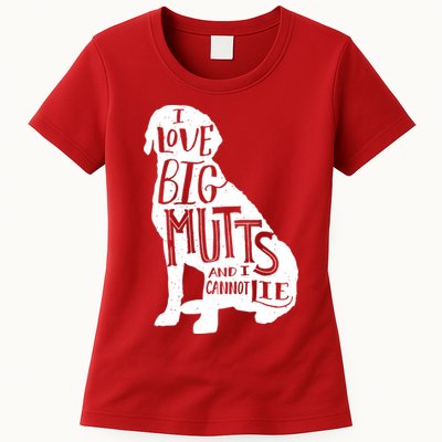 Like Big Mutts and I Cannot Lie Womens T-Shirt