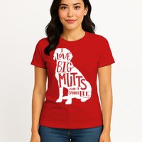 Like Big Mutts and I Cannot Lie Womens T-Shirt