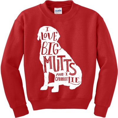 Like Big Mutts and I Cannot Lie Kids Sweatshirt