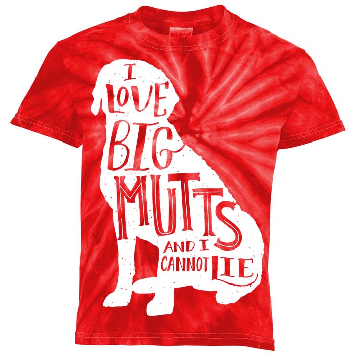 Like Big Mutts and I Cannot Lie Kids Tie-Dye T-Shirt