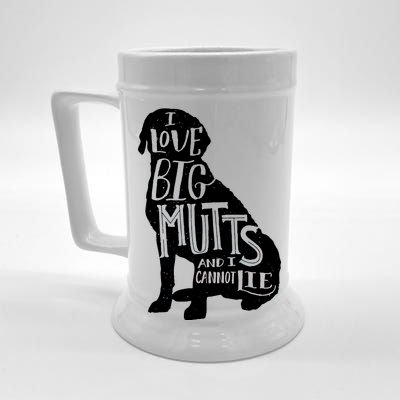 Like Big Mutts and I Cannot Lie Beer Stein