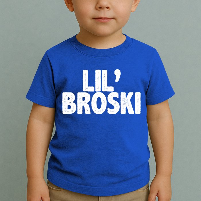 lil' broski Toddler T-Shirt
