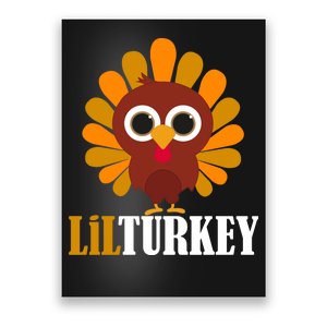 Lil Turkey Cute Thanksgiving  Poster