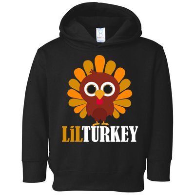 Lil Turkey Cute Thanksgiving  Toddler Hoodie