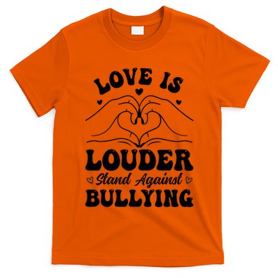 Love Is Louder Anti Bullying Kids Unity Day Orange Be Kind T-Shirt