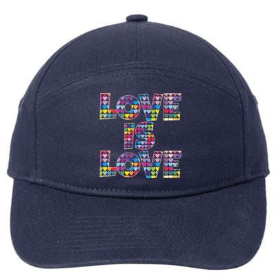 Love Is Love Gift Colorful Rainbow Hearts Lgbtq Awareness Gift 7-Panel Snapback Hat