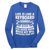 Life Is Like A Keyboard You Never Know Which Key Piano Cute Gift Long Sleeve Shirt