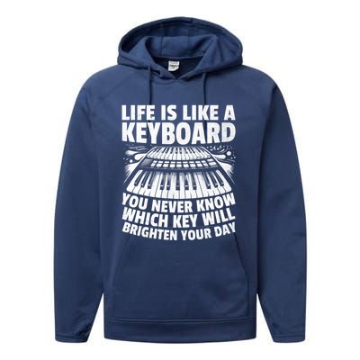 Life Is Like A Keyboard You Never Know Which Key Piano Cute Gift Performance Fleece Hoodie