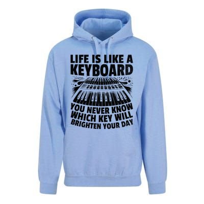 Life Is Like A Keyboard You Never Know Which Key Piano Cute Gift Unisex Surf Hoodie