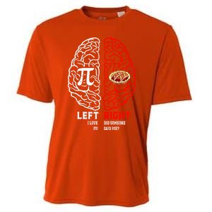 Left I Love Pi Right Did Someone Say Pie Meaningful Gift Pi Day Cool Gift Cooling Performance Crew T-Shirt