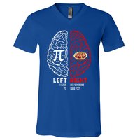 Left I Love Pi Right Did Someone Say Pie Meaningful Gift Pi Day Cool Gift V-Neck T-Shirt