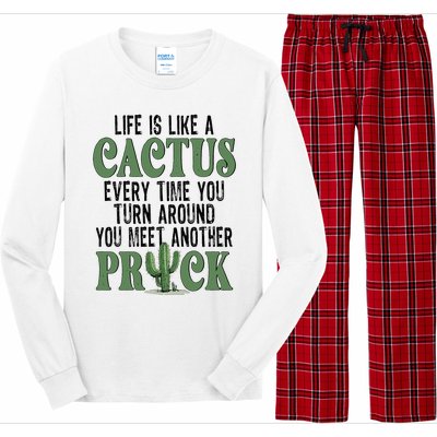 Life Is Like A Cactus Every Time You Turn Around Long Sleeve Pajama Set