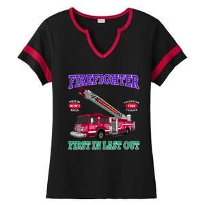 Last In Last Out Fire Truck Firefighter Novelty Gift Meaningful Gift Ladies Halftime Notch Neck Tee