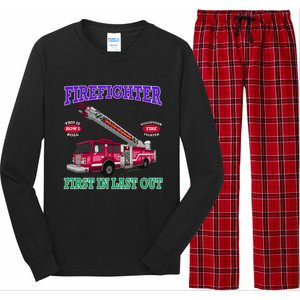 Last In Last Out Fire Truck Firefighter Novelty Gift Meaningful Gift Long Sleeve Pajama Set