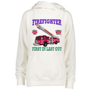 Last In Last Out Fire Truck Firefighter Novelty Gift Meaningful Gift Womens Funnel Neck Pullover Hood