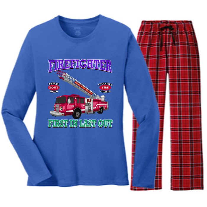 Last In Last Out Fire Truck Firefighter Novelty Gift Meaningful Gift Women's Long Sleeve Flannel Pajama Set 