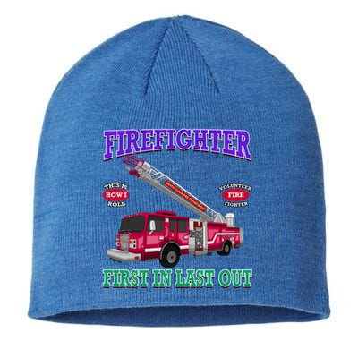 Last In Last Out Fire Truck Firefighter Novelty Gift Meaningful Gift Sustainable Beanie